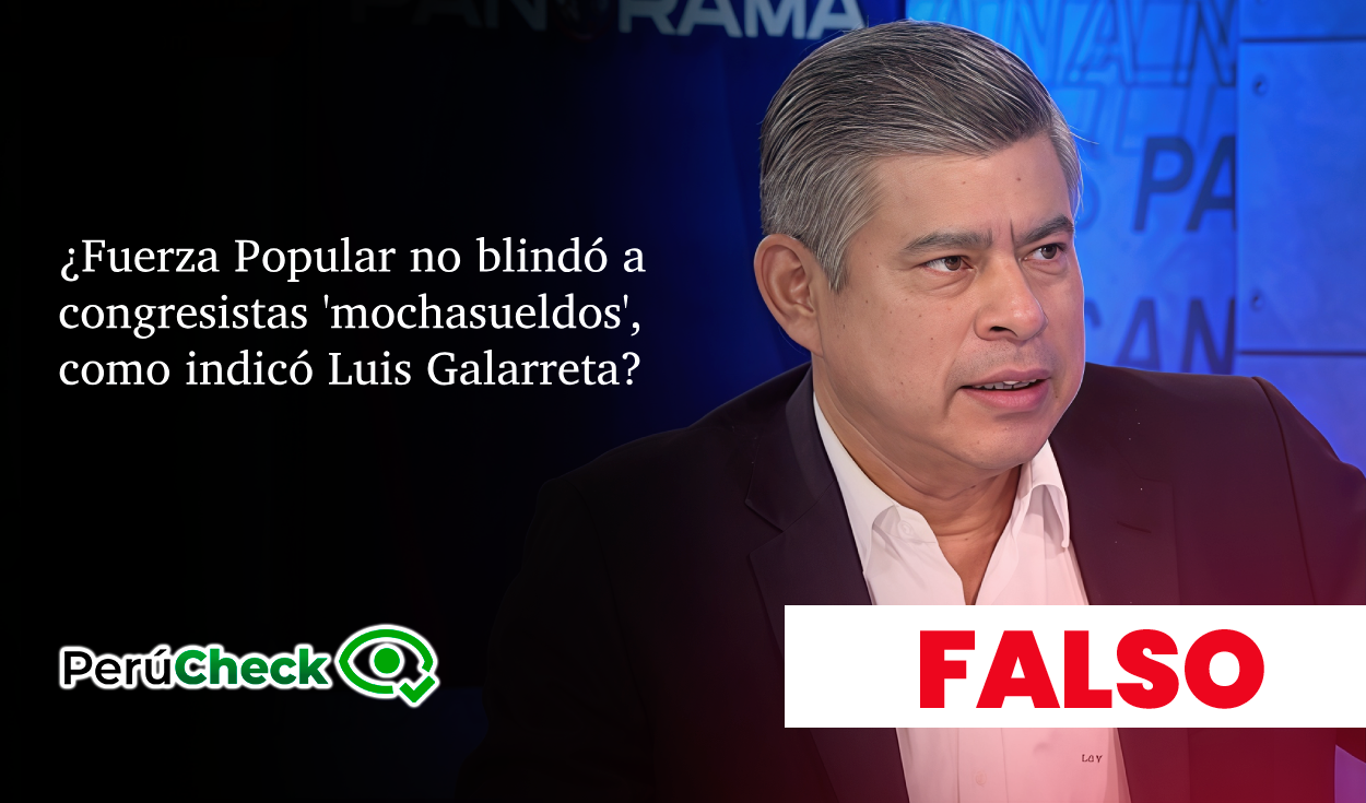 fuerza-popular-si-blindo-a-congresistas-mochasueldo,-contrario-a-lo-que-afirmo-luis-galarreta