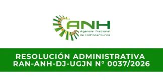 RESOLUCIÓN ADMINISTRATIVA RAN-ANH-DJ-UGJN N 0037/2026 resolucion-administrativa-ran-anh-dj-ugjn-n-0037/2026